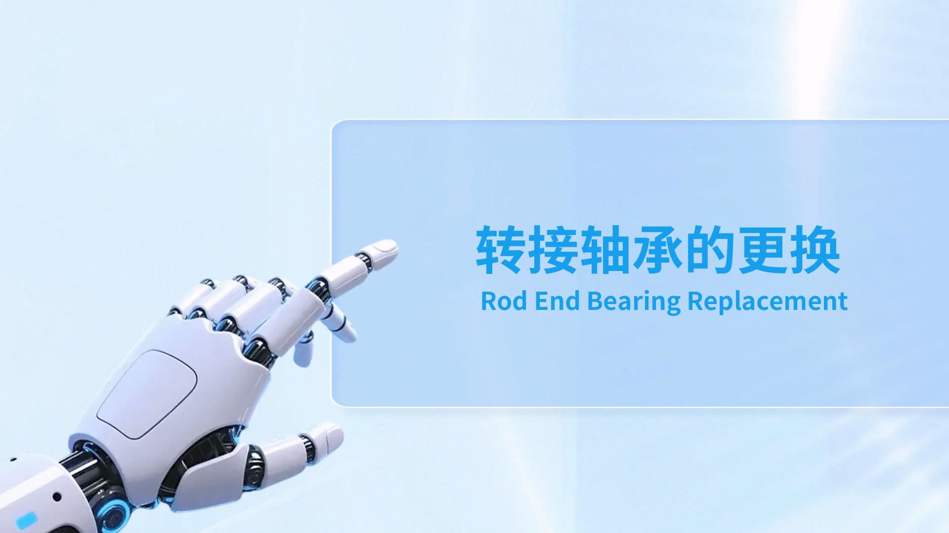 Replacement of Rod End Bearing