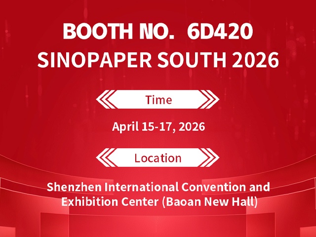 SINOPAPER SOUTH 2026