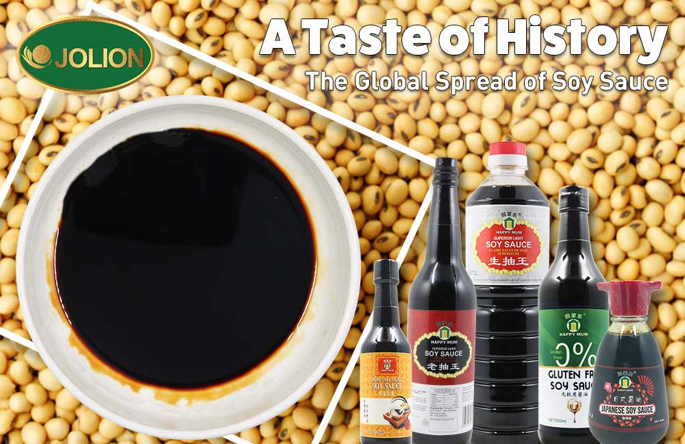 A Taste of History: The Global Spread of Soy Sauce A Taste of History: The Global Spread of Soy Sauce
