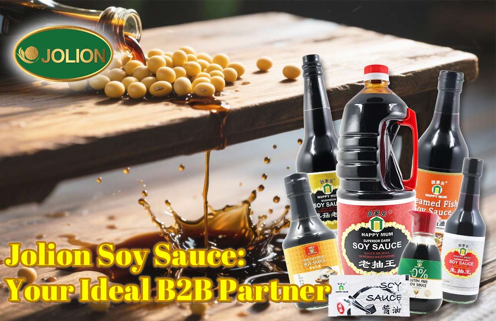 Jolion Soy Sauce: Your Ideal B2B Partner Jolion Soy Sauce: Your Ideal B2B Partner