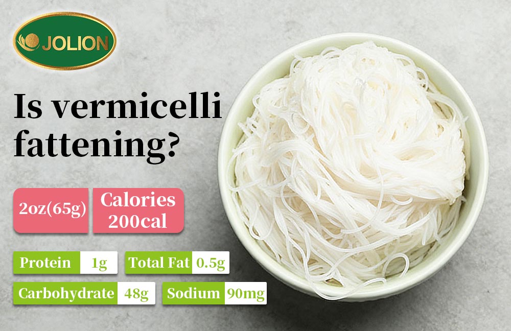 Is Vermicelli Fattening?