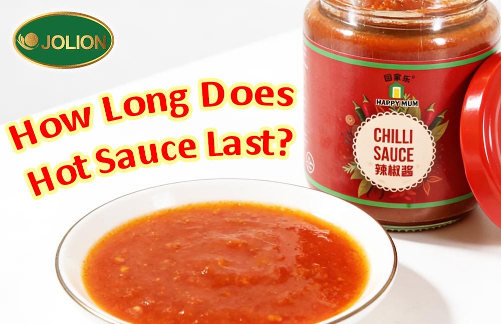 How Long Does Hot Sauce Last? The Complete Guide