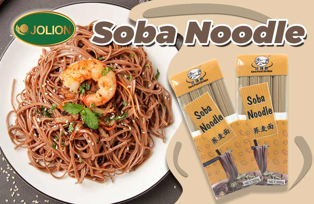 What is soba noodles-JOLION Foods What is soba noodles-JOLION Foods