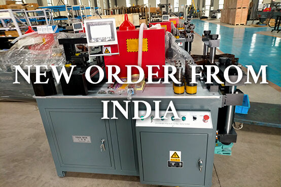 Busbar machine new order from India