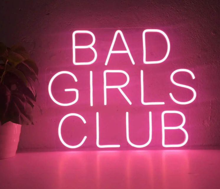 BAD GIRLS CLUB neon sign