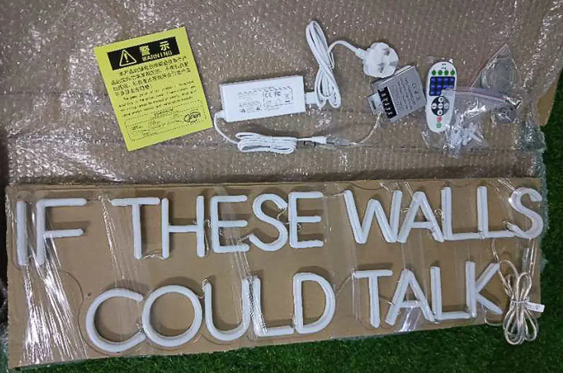 IF THESE WALLS COULD TALK neon sign