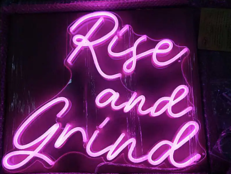 Rise and grind neon sign