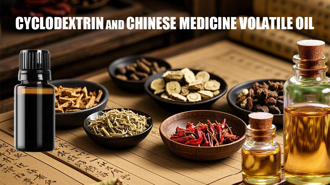 Cyclodextrin And Chinese Medicine Volatile Oil