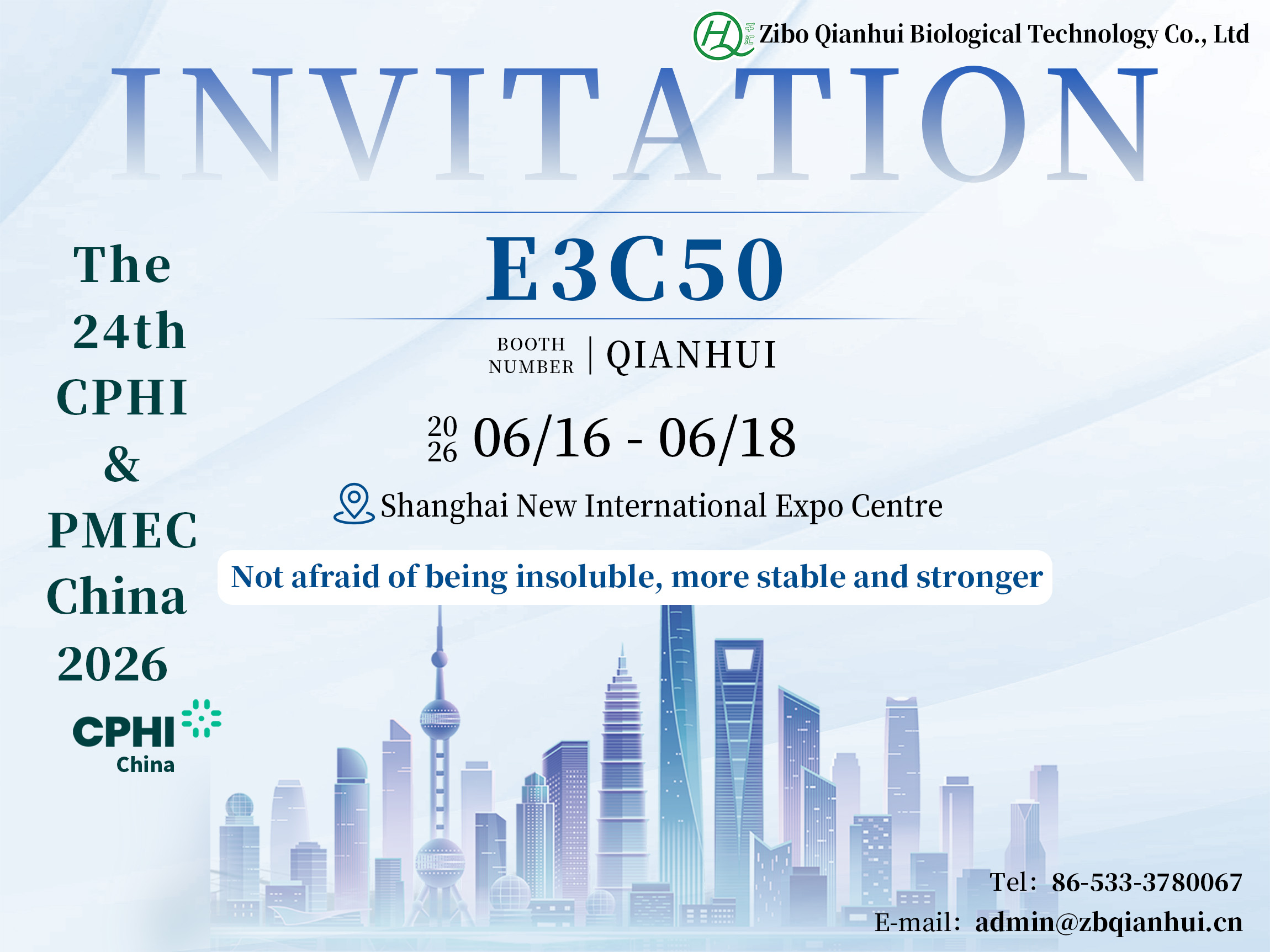 Qianhui invites you to CPHI Shanghai！We see you soon at Shanghai New International Expo Centre【E3C50】！