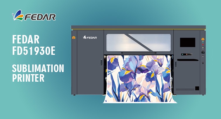 Fedar FD51930E Digital Textile Printer: An Industry Benchmark for High-Efficiency & Precision Production