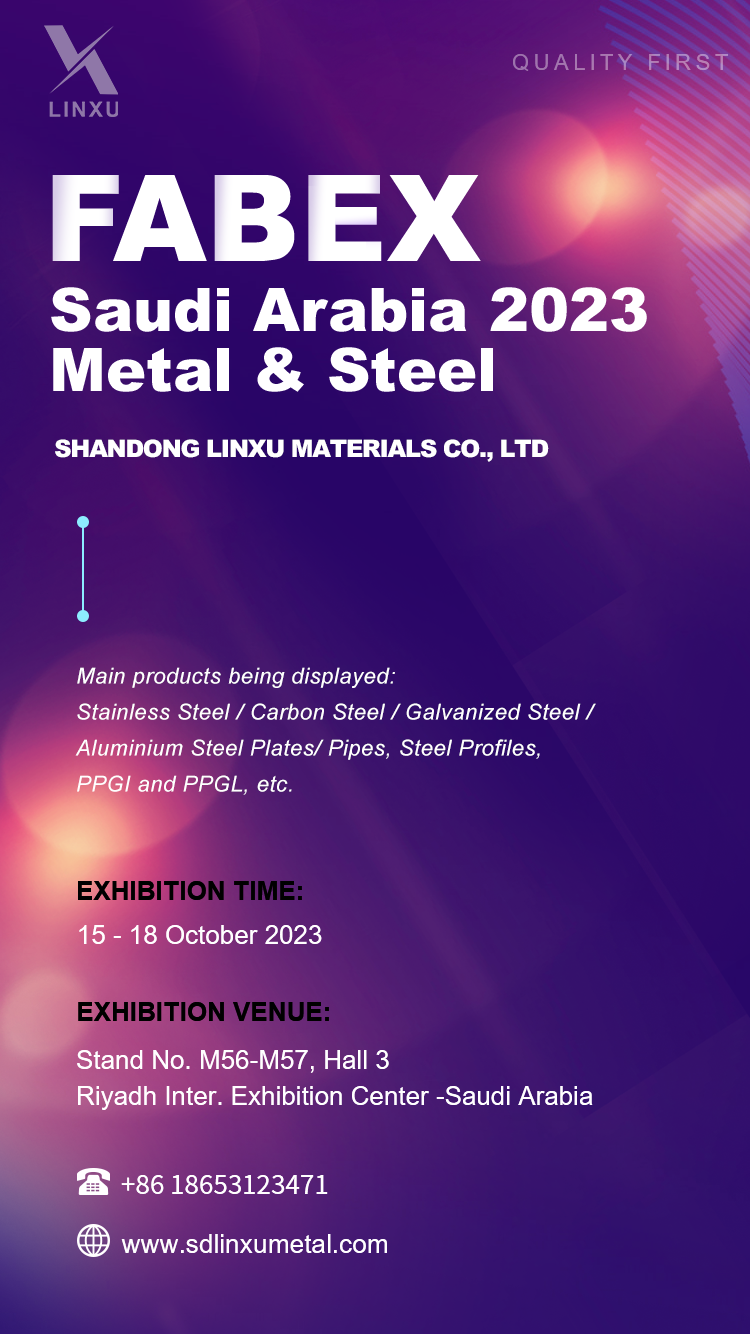 Invitation to the FABEX Saudi Arabia 2023 Metal & Steel -SHANDONG LENSER MATERIALS CO.,LTD. Invitation to the FABEX Saudi Arabia 2023 Metal & Steel -SHANDONG LENSER MATERIALS CO.,LTD.