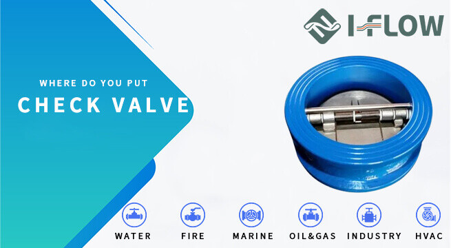 Where Do You Put The Check Valve