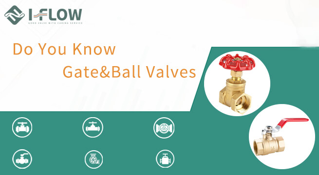 Why Use Gate Valve Instead of Ball Valve