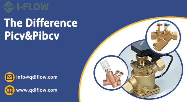 Understanding The Difference Between PICV and PIBCV