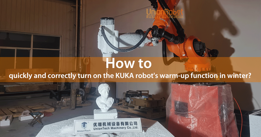 How to quickly and correctly turn on the KUKA robot's warm-up function in winter?