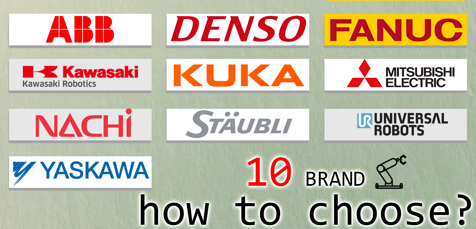 How to choose? -Top 10 robotic arm brands
