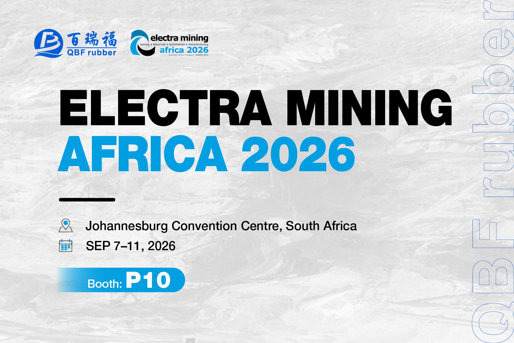 Electra Mining Africa 2026 | QBF rubber Presents Deep Mine Continuous Conveying Complete Solutions at Booth P10