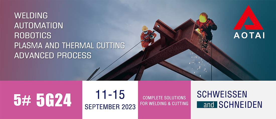 Aotai Readys for SCHWEISSEN & SCHNEIDEN 2023