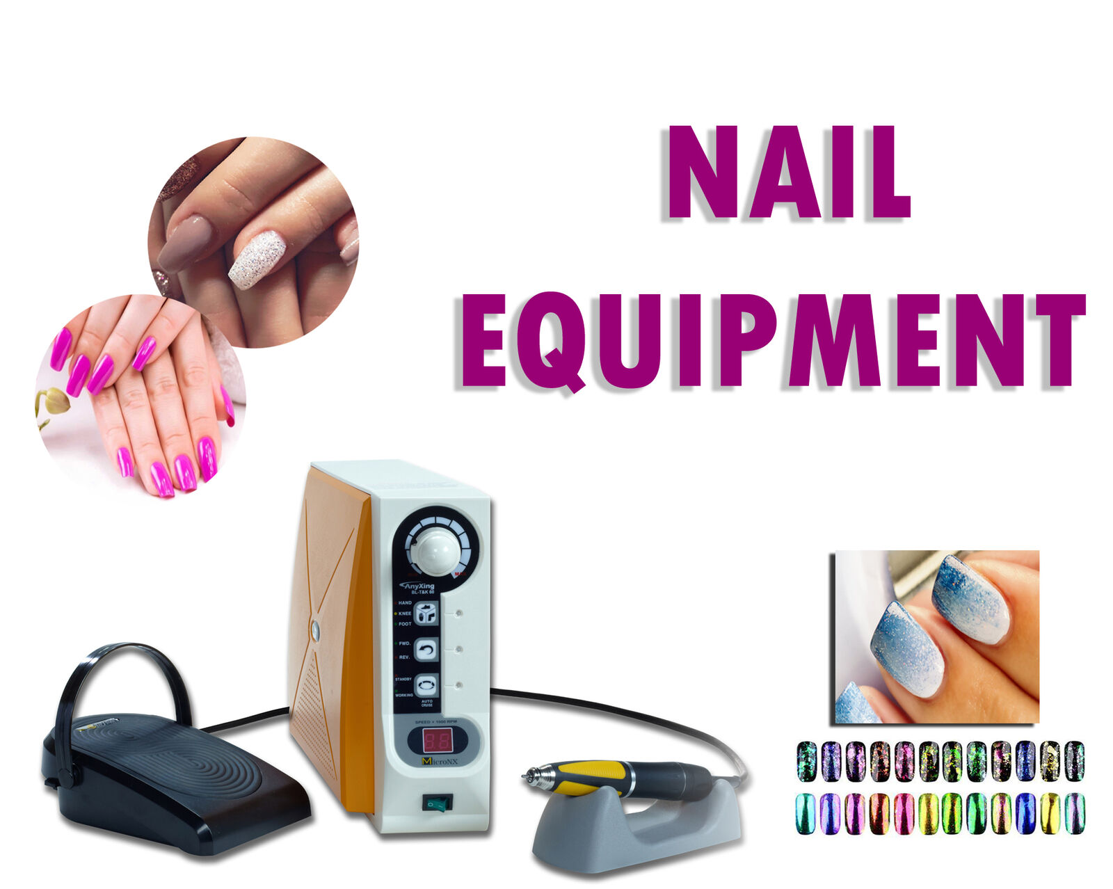 NAIL EQUIPMENT