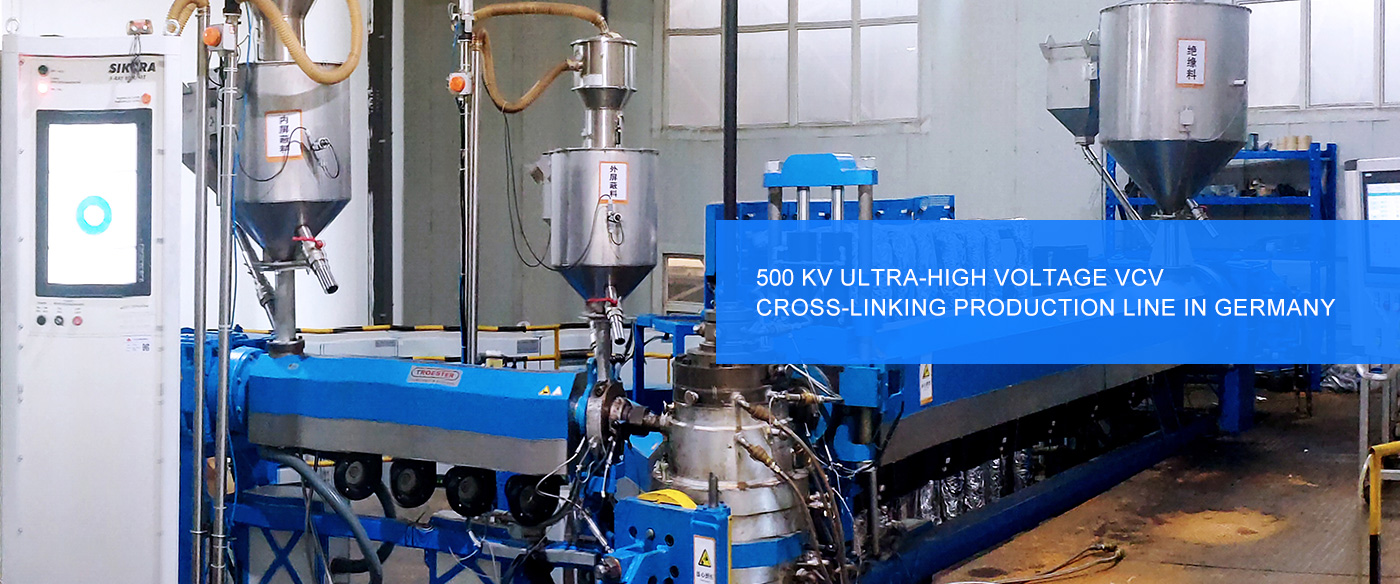 500 kV ultra-high voltage VCV cross-linking production line in Germany
