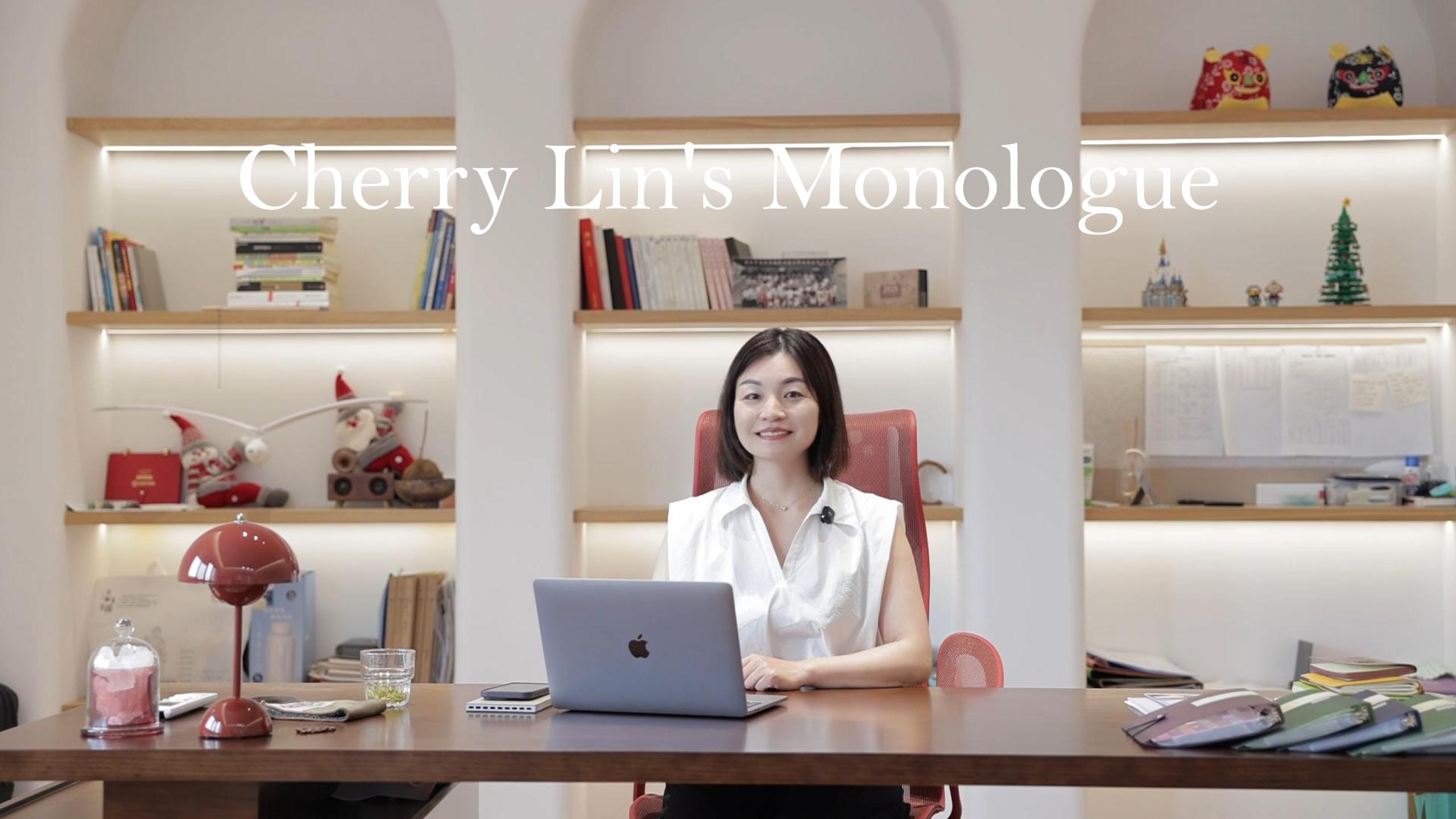 Cherry Lin's Monologue