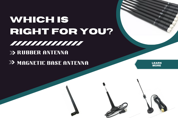 Comparing Rubber Antennas and Magnetic Base Antennas: Which is Right for You?