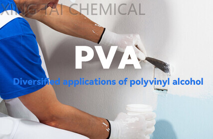 Application and diversified prospect of polyvinyl alcohol