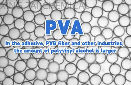 Overview of characteristics and industrial applications of polyvinyl alcohol (PVA) products