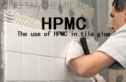 The use of HPMC (hydroxypropyl methyl cellulose) in tile glue