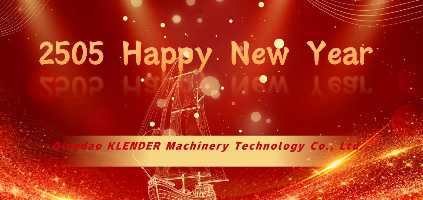 Qingdao Clender Machinery Technology Co., Ltd. Spring Festival Blessings and Gratitude