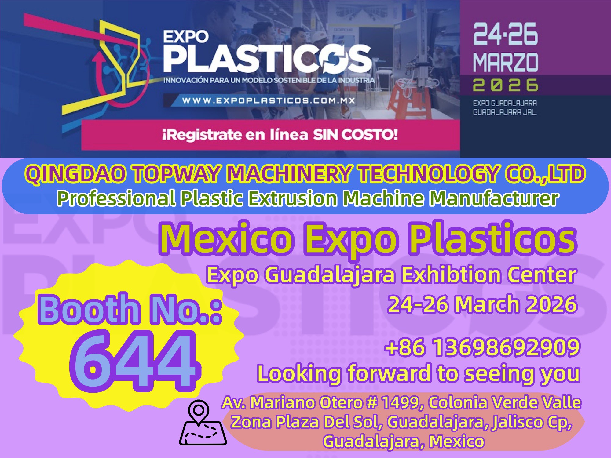Invitation for you to visit our exhibition booth 644 at Mexico Expo Plasticos