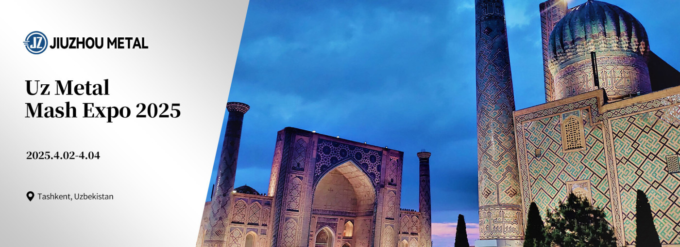 The Uzbekistan International Exhibition on Iron, Steel, Metallurgy and Metal Processing (UzMetalMashExpo) Grandly Held The Uzbekistan International Exhibition on Iron, Steel, Metallurgy and Metal Processing (UzMetalMashExpo) Grandly Held