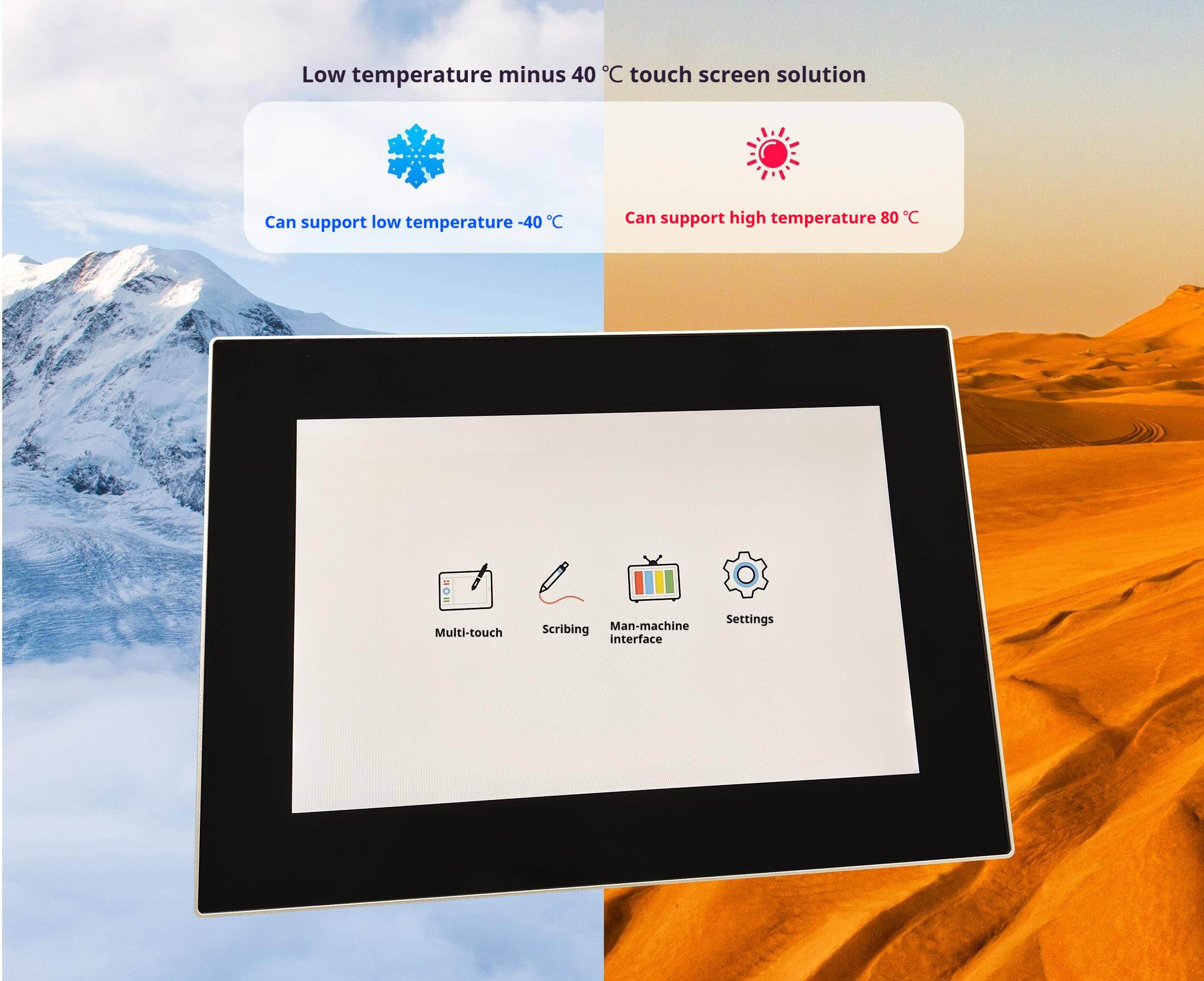 Product Information/Low Temperature Touch Display Solution