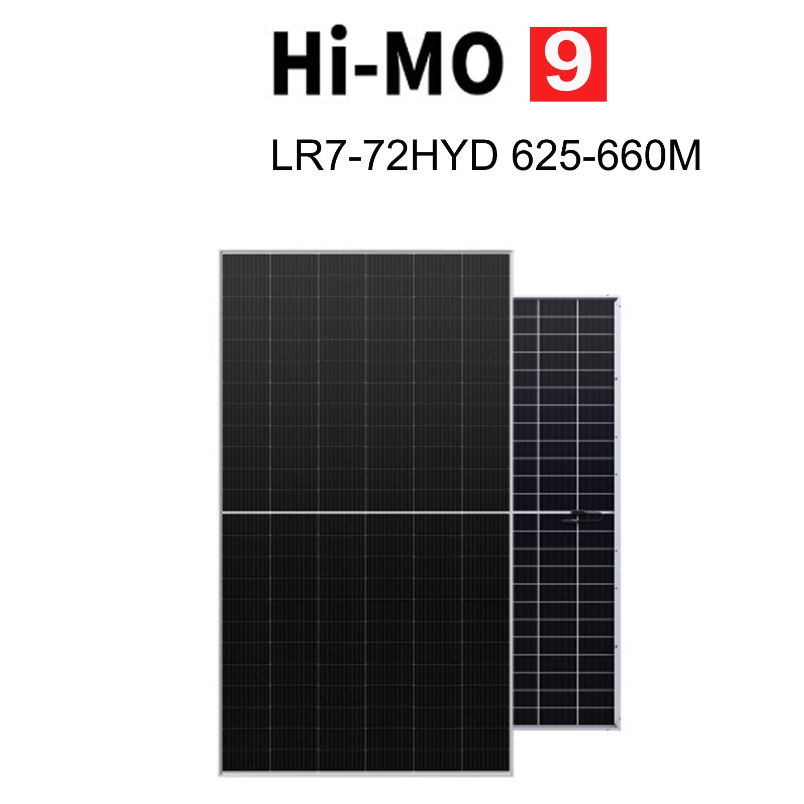 HiMo 9 LR7-72HYD 625~660M HiMo 9 LR7-72HYD 625~660M