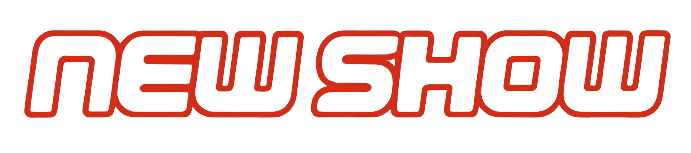 NEW SHOW