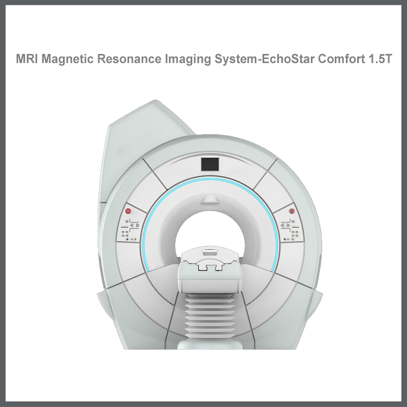 MRI System—EchoStar Comfort 1.5T