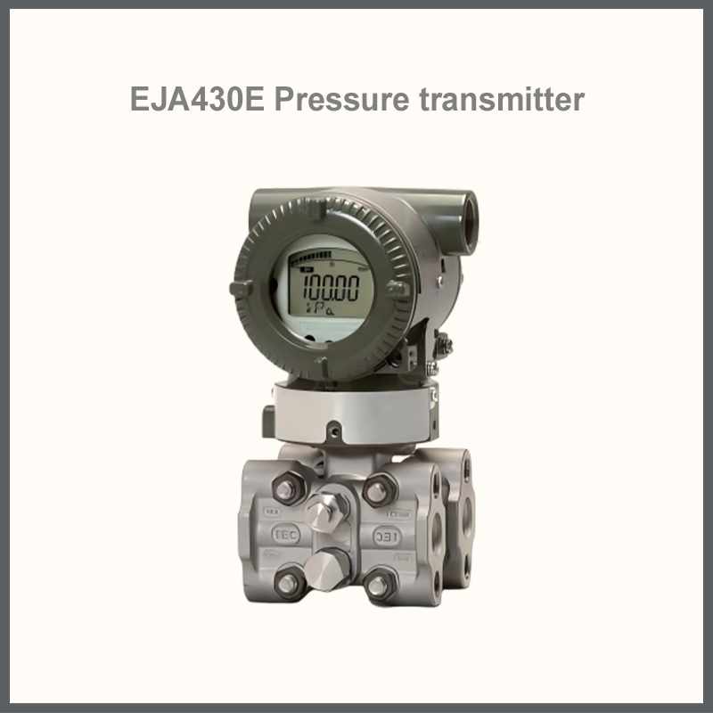 EJA430E Pressure transmitter