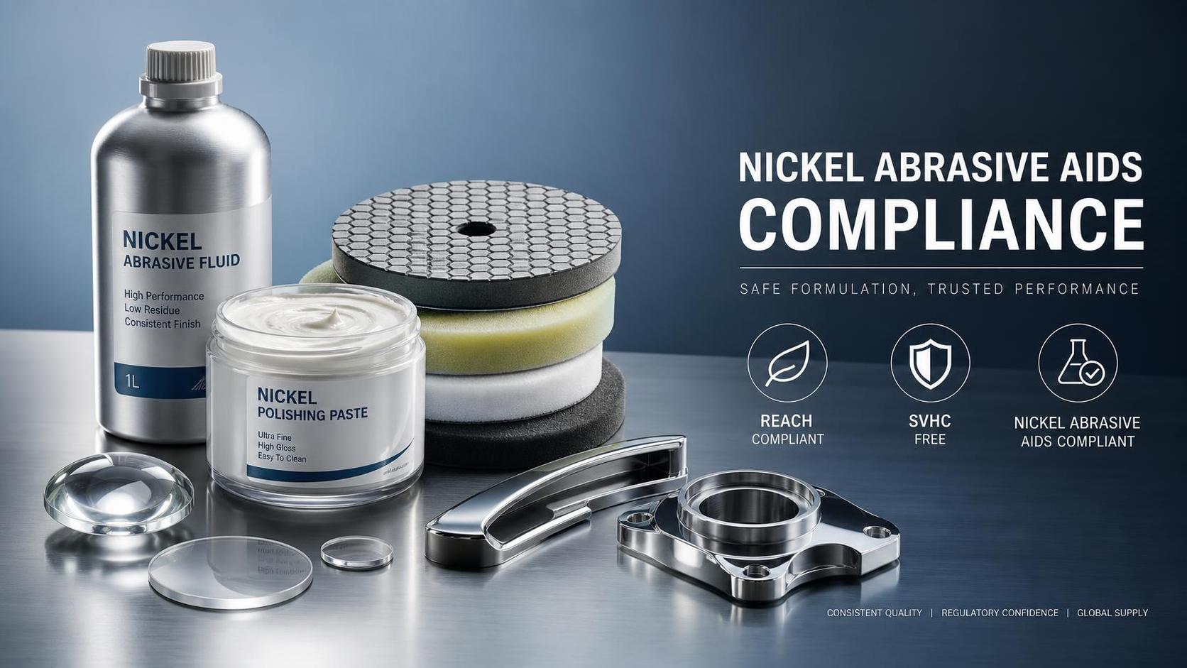 EU Sets REACH SVHC Filing Rule for Nickel Abrasive Aids