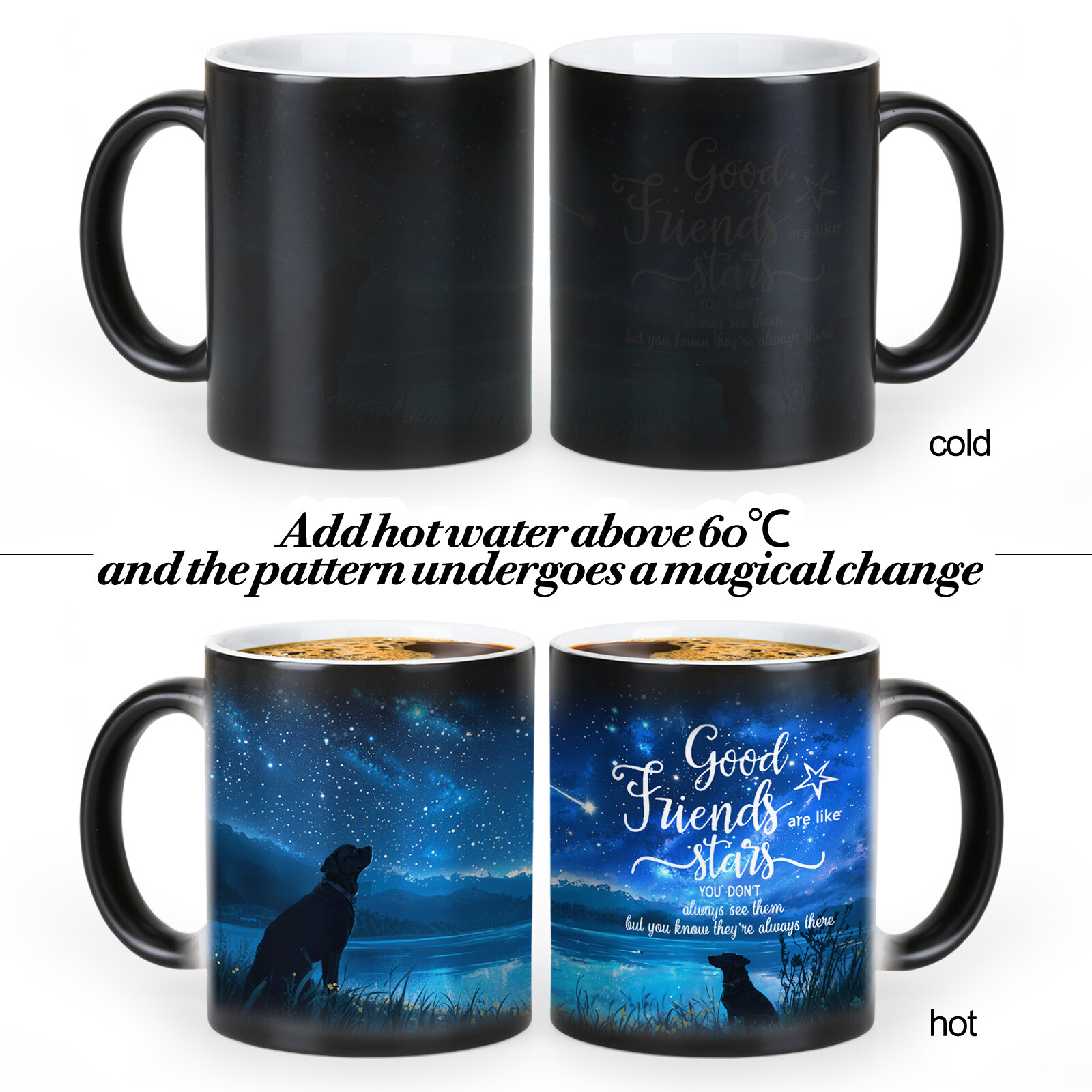 Starry Sky-Good Friend, Color Changing Mug Magic Mug.