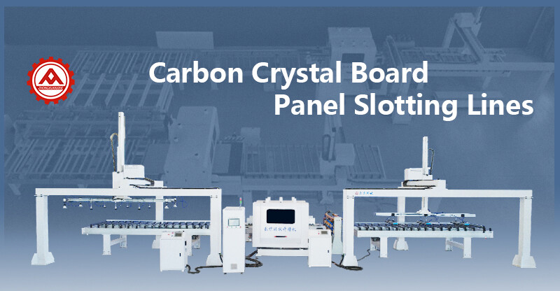 Carbon Crystal Board Slotting Lines