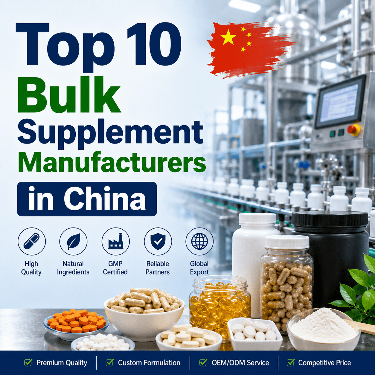 Top 10 Bulk Supplement Manufacturers in China (2026 Guide)