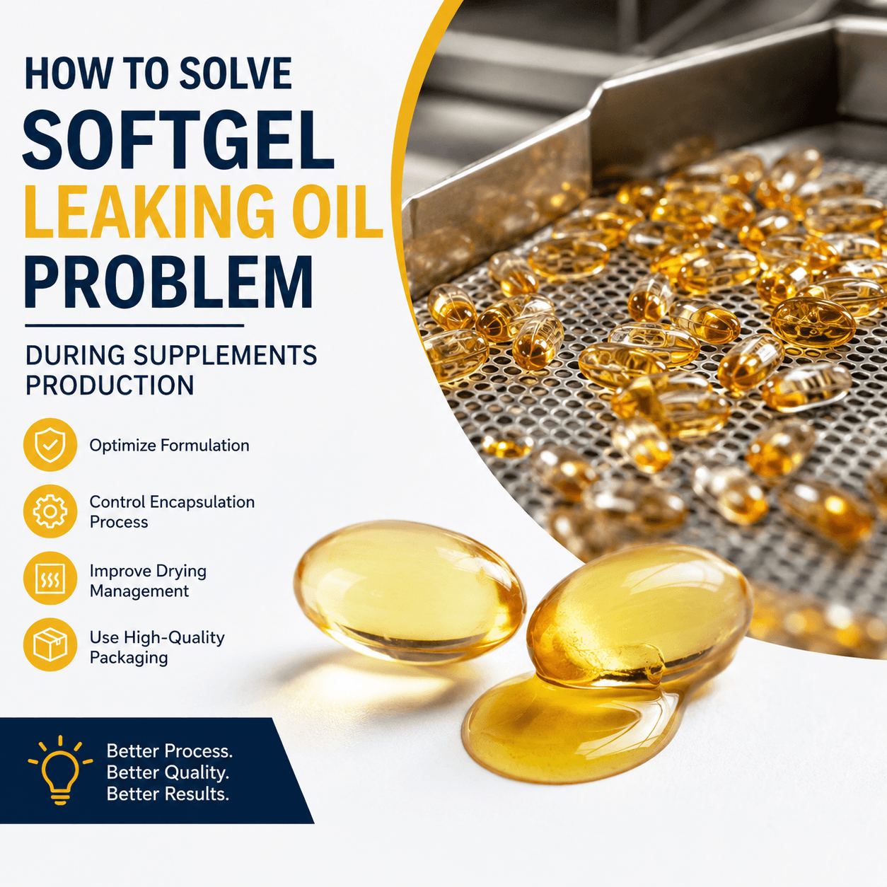 How to Solve Softgel Leaking Oil Problems During Supplements Production