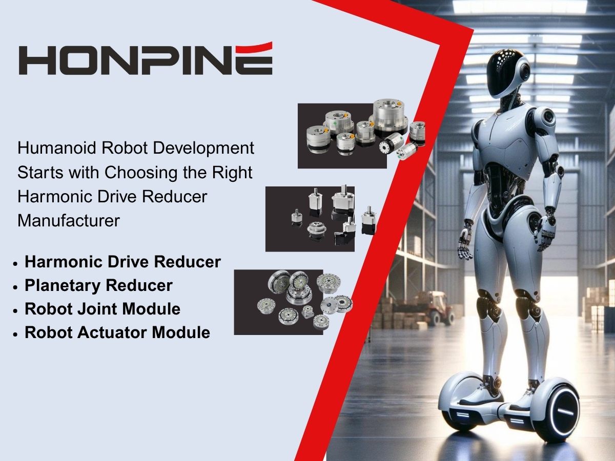 El desarrollo de robots humanoides comienza con la elección del fabricante adecuado de reductor de accionamiento armónico