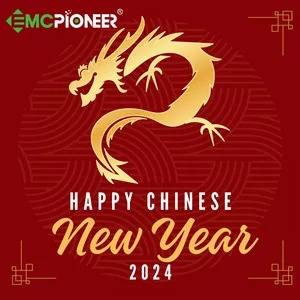 EMCPIONEER Chinese New Year Holiday