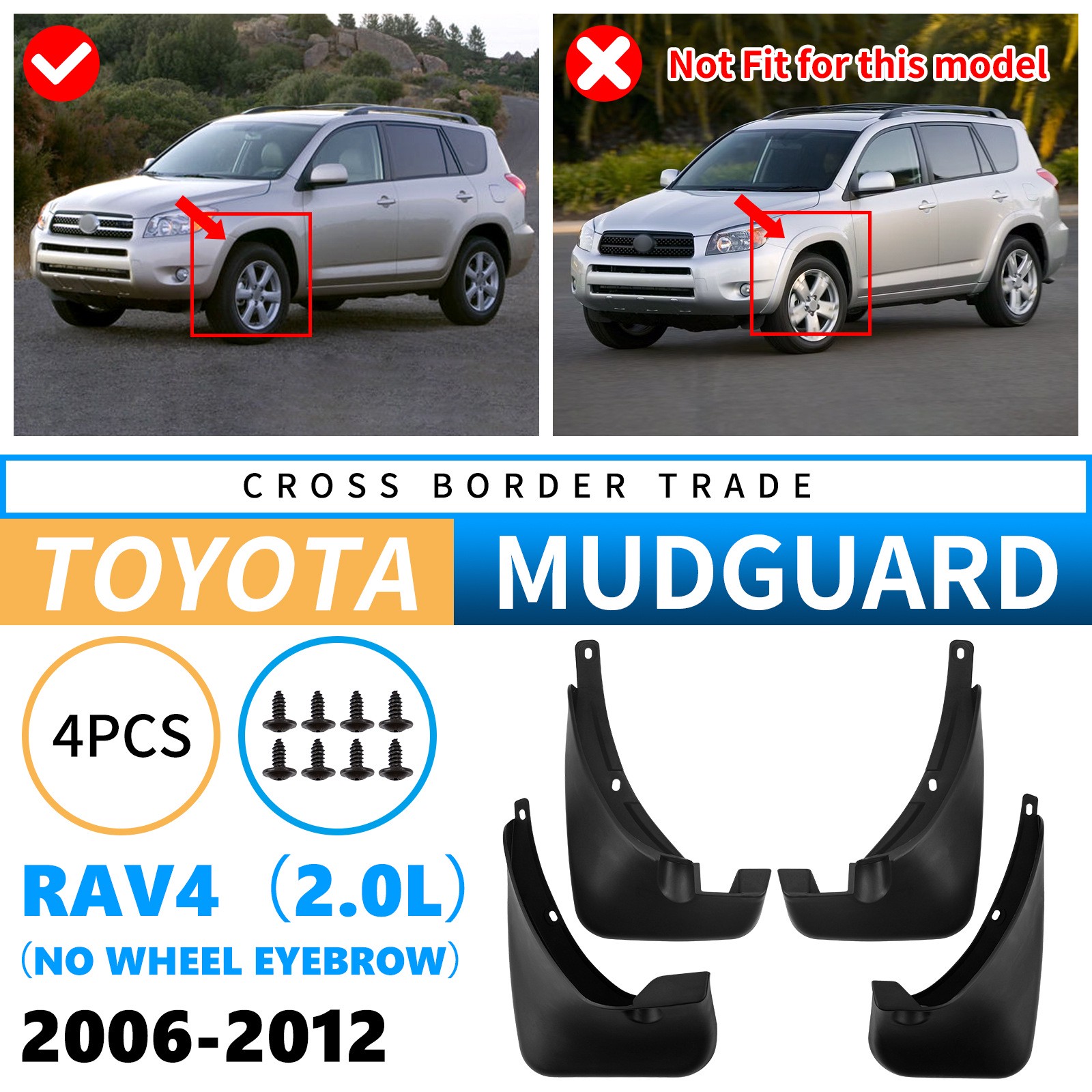 Mudguards for Toyota RAV4 2.0L 2006-2012 without wheel arches