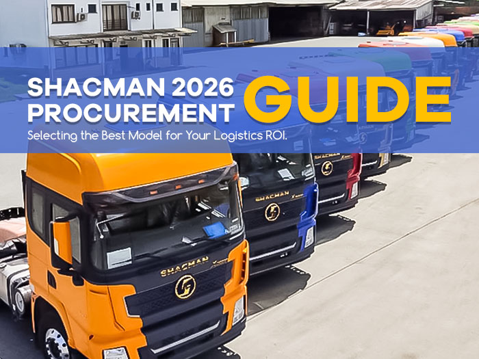 Comment choisir le bon camion Shacman pour votre projet logistique en 2026 : Coût, performance et perspectives de ROI