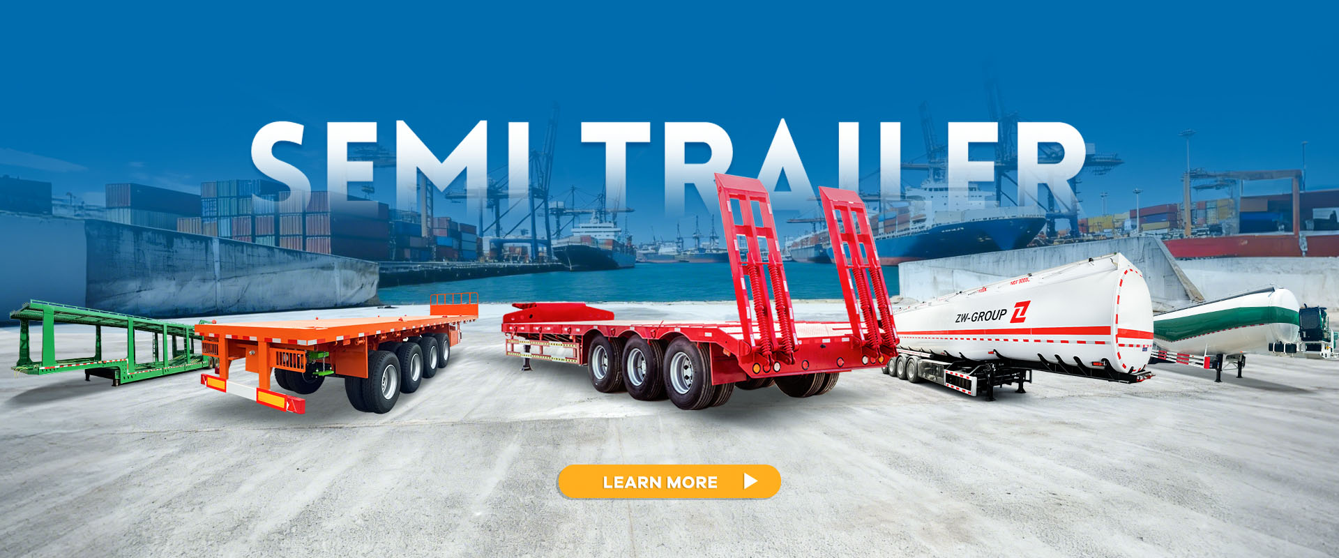 Coleção de semi-reboques da ZW Group: reboques de plataforma baixa, plataforma plana, esqueléticos e tanques prontos para transporte portuário.