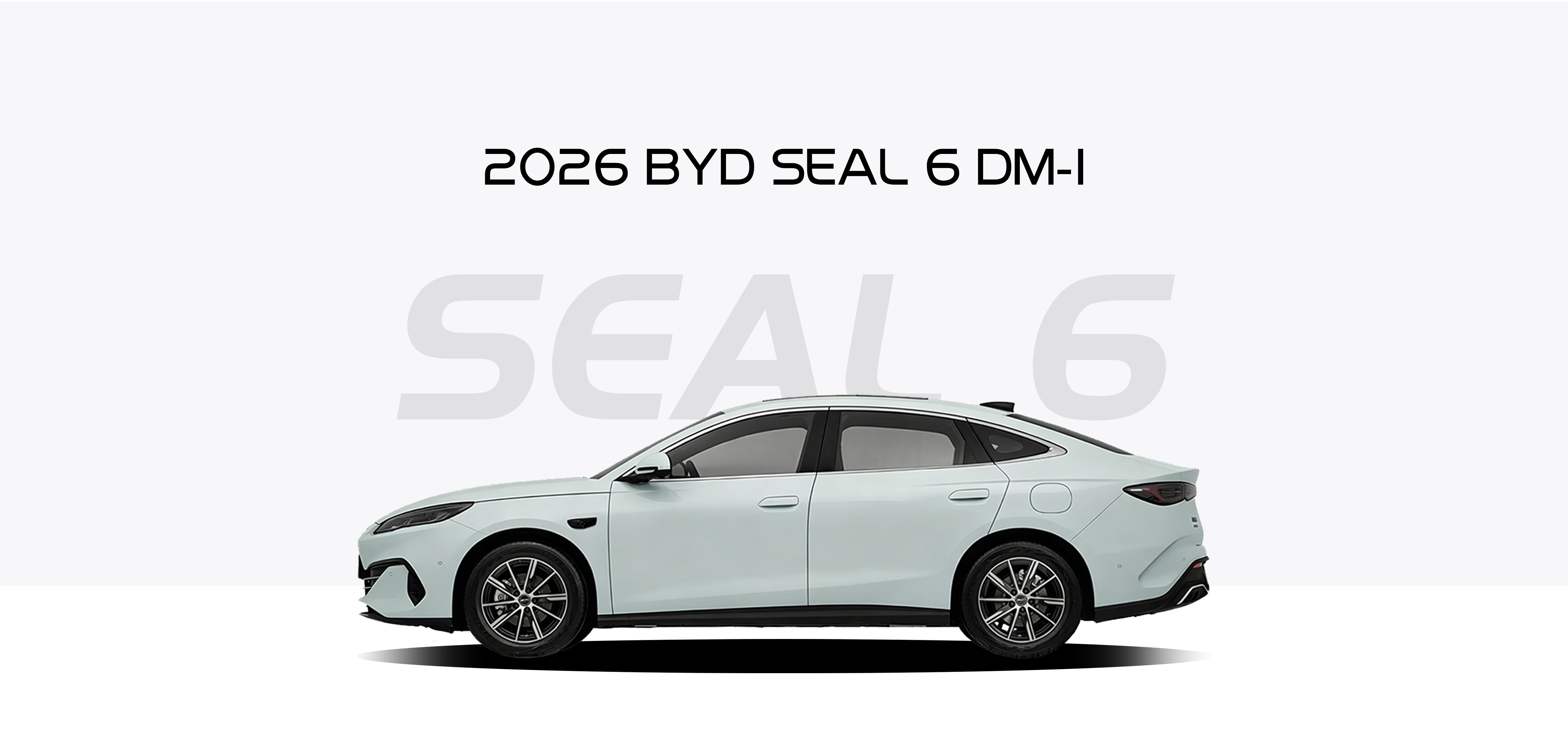2026 BYD Seal 6 DM-i 128KM 2026 BYD Seal 6 DM-i 128KM